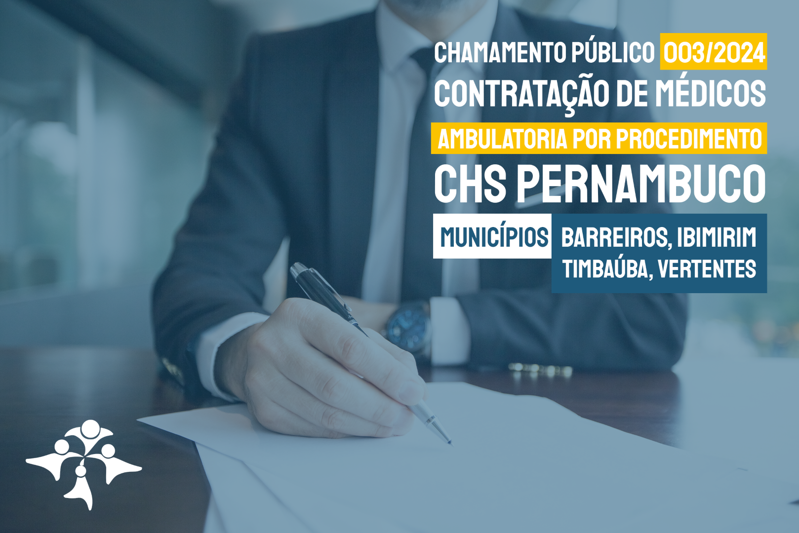 Chamamento Público 003/2024 – Contratação de Médicos – CHS Pernambuco (Barreiros, Ibimirim, Timbaúba, Vertentes)